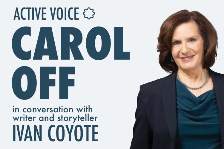 Carol Off in conversation with writer and storyteller Ivan Coytote