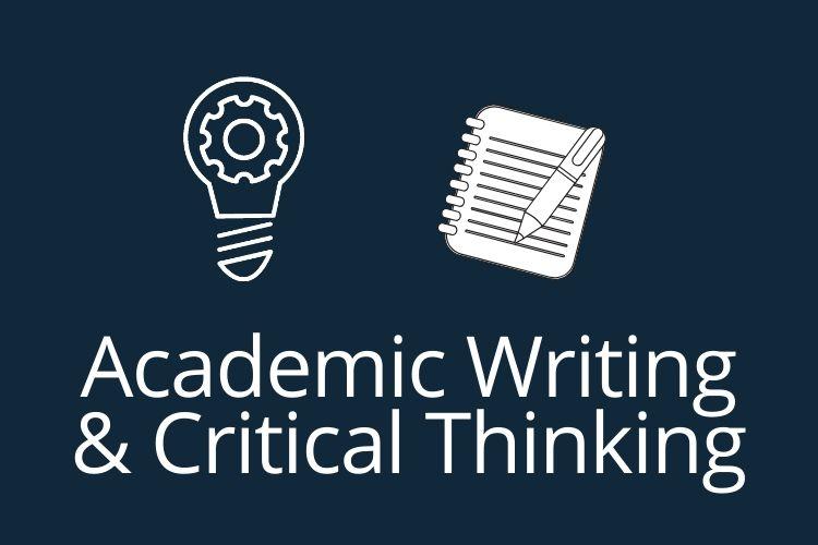 academic writing & critical thinking