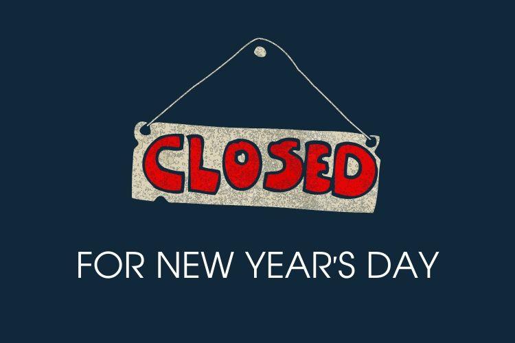 closed for new year's day