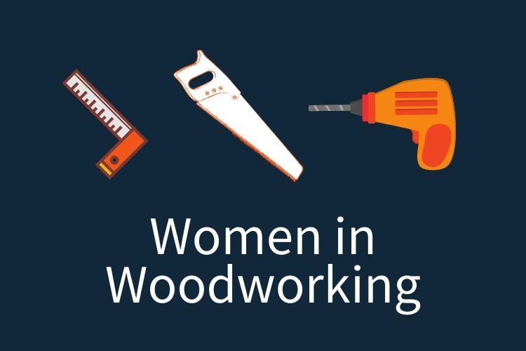 women in woodworking