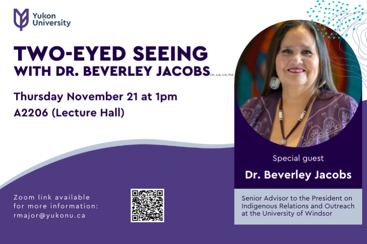 Two-Eyed Seeing with Dr. Beverley Jacobs
